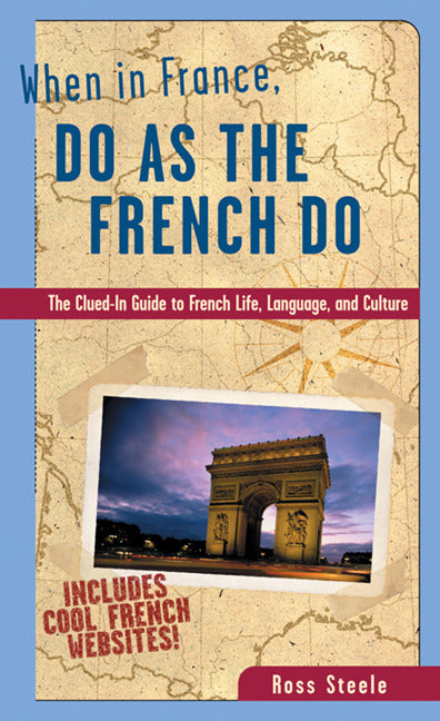 When In France Do As The French Do