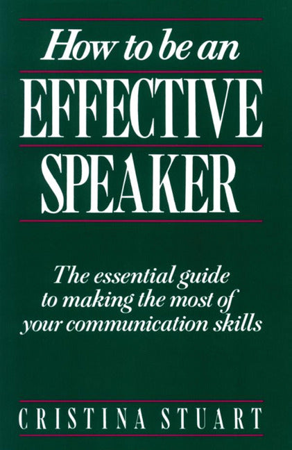 How To Be An Effective Speaker