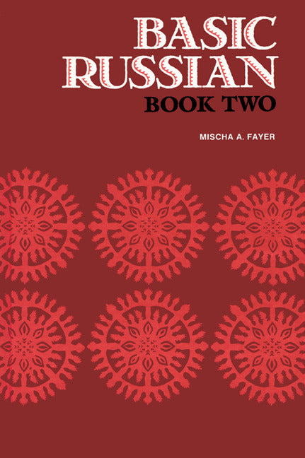 Basic Russian Book 2 Student Edition
