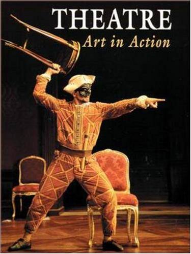 Theatre: Art in Action (NTC: THEATRE OF ARTS IN ACTION) [Hardcover] Robert D. Taylor and Robert D. Strickland