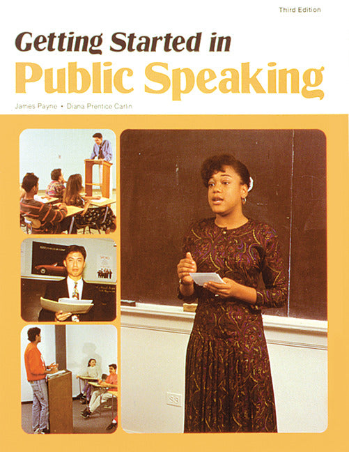Getting Started In Public Speaking 3e