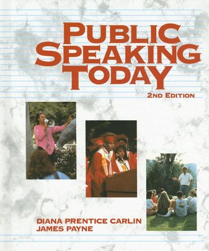 Public Speaking Today Carlin, Diana B.