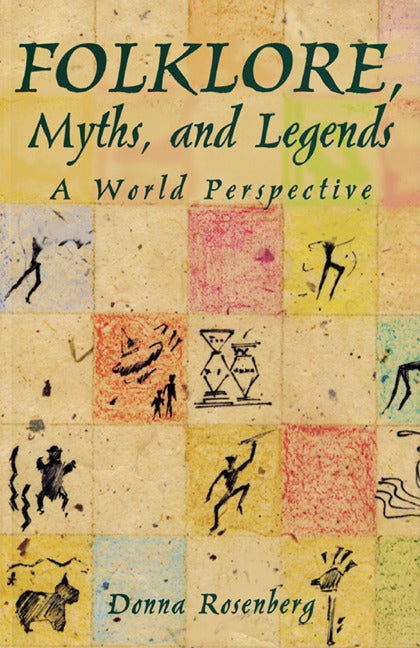 Folklore Myths & Legends A World Perspective Softcover Student Edition