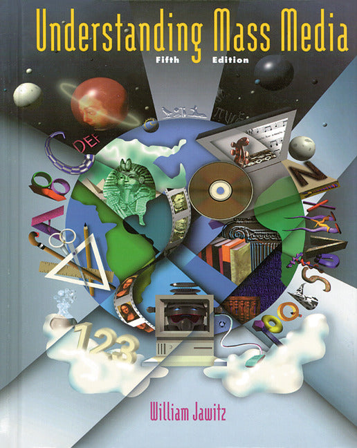 Understanding Mass Media Student Edition 5e