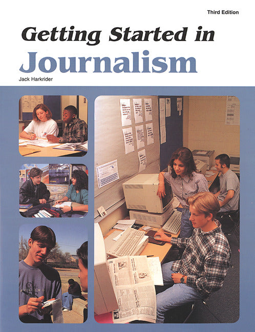 Getting Started In Journalism