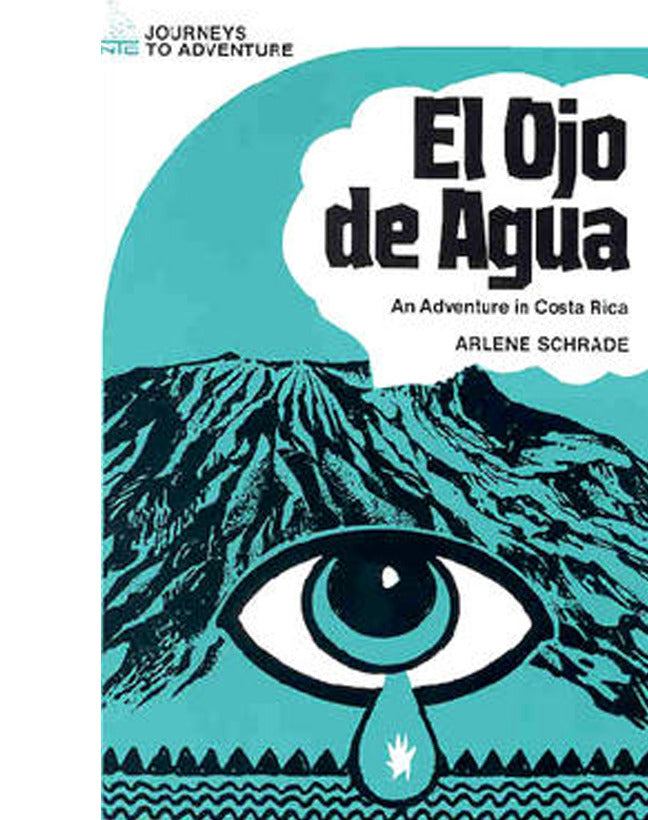 Journeys To Adventure El Ojo De Agua