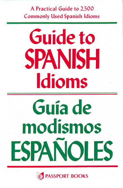 Guide To Spanish Idioms