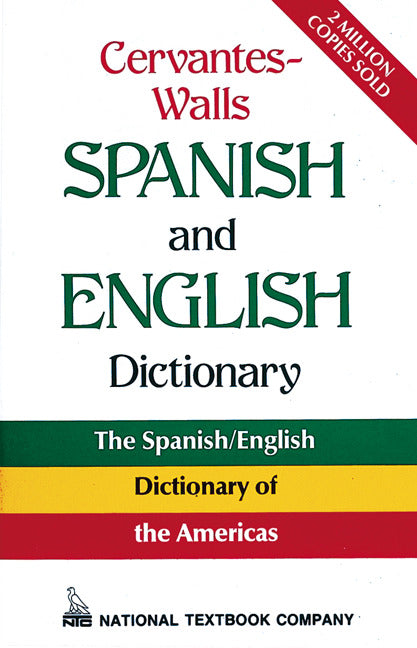 Cervantes Walls Spanish & English Dictionary