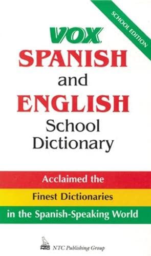 Vox Spanish and English School Dictionary Vox