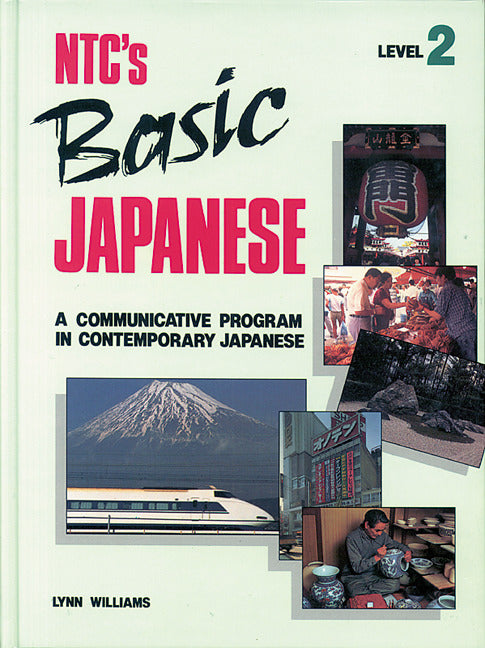 Ntcs Basic Japanese Level 2 Student Edition