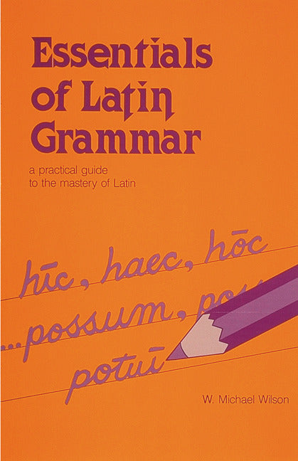 Essentials Of Latin Grammar