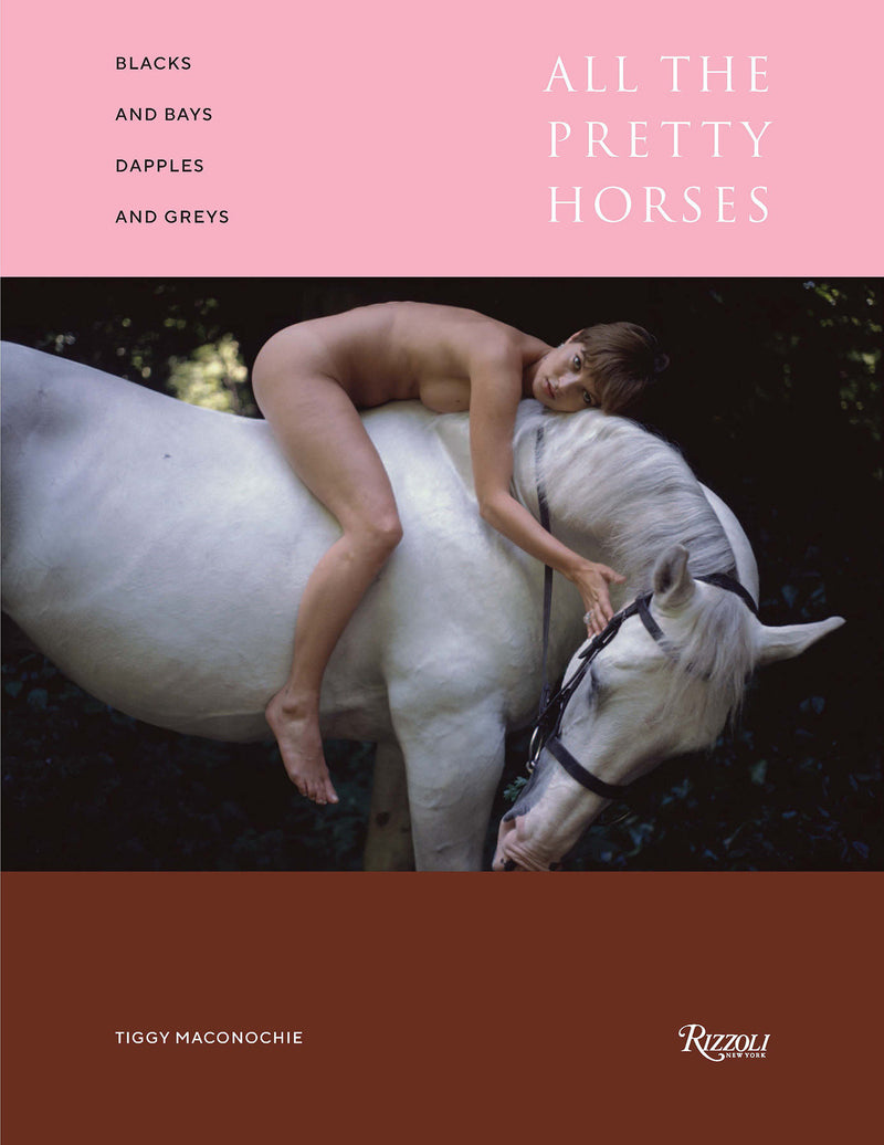 Blacks and Bays, Dapples and Greys:All the Pretty Horses in Art and Photography