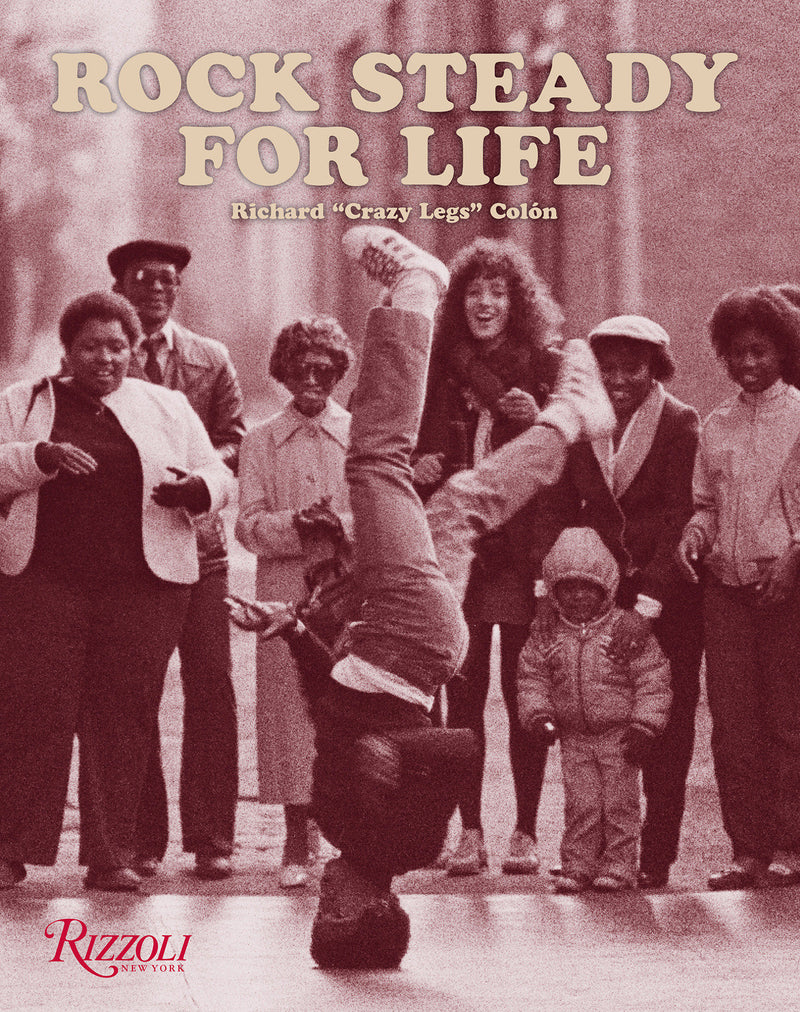 Rock Steady for Life:Bringing Breakdancing to the World