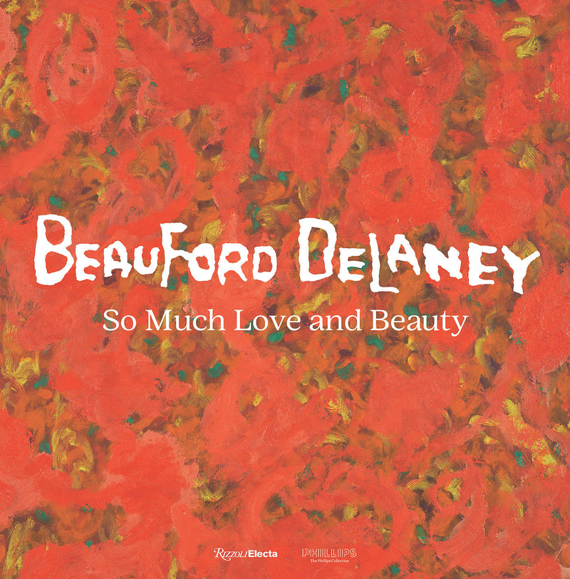 Beauford Delaney: So Much Love and Beauty
