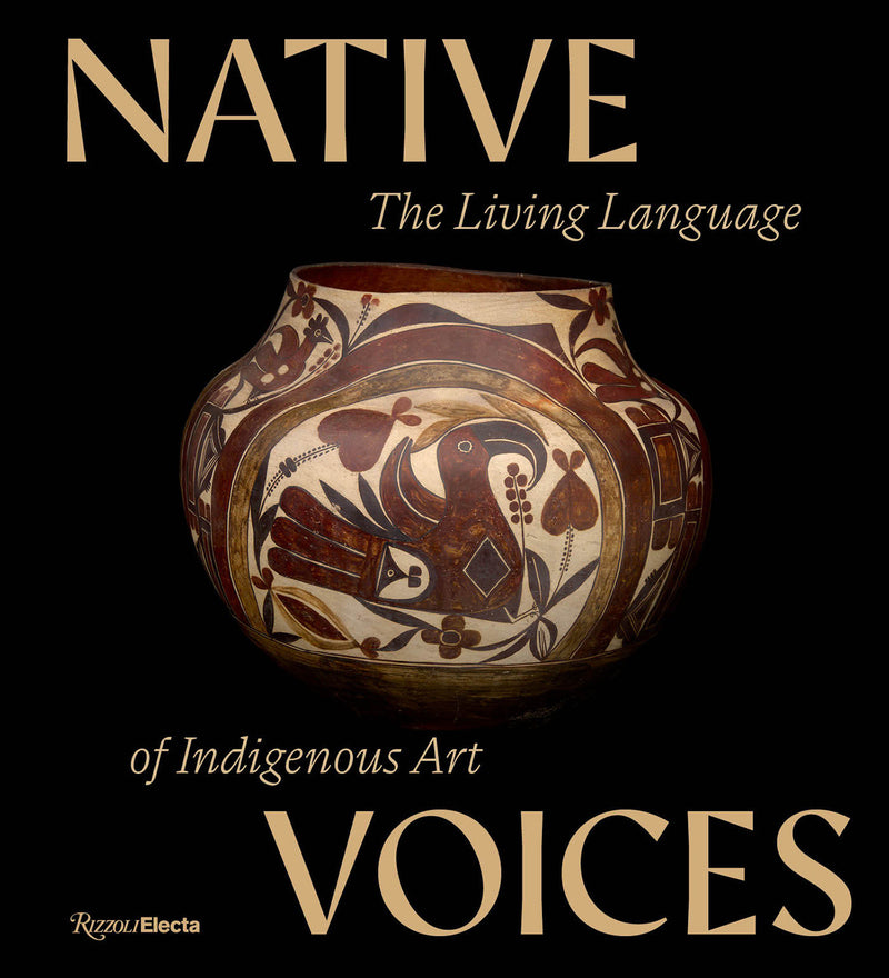 Native Voices: The Living Language of Indigenous Art