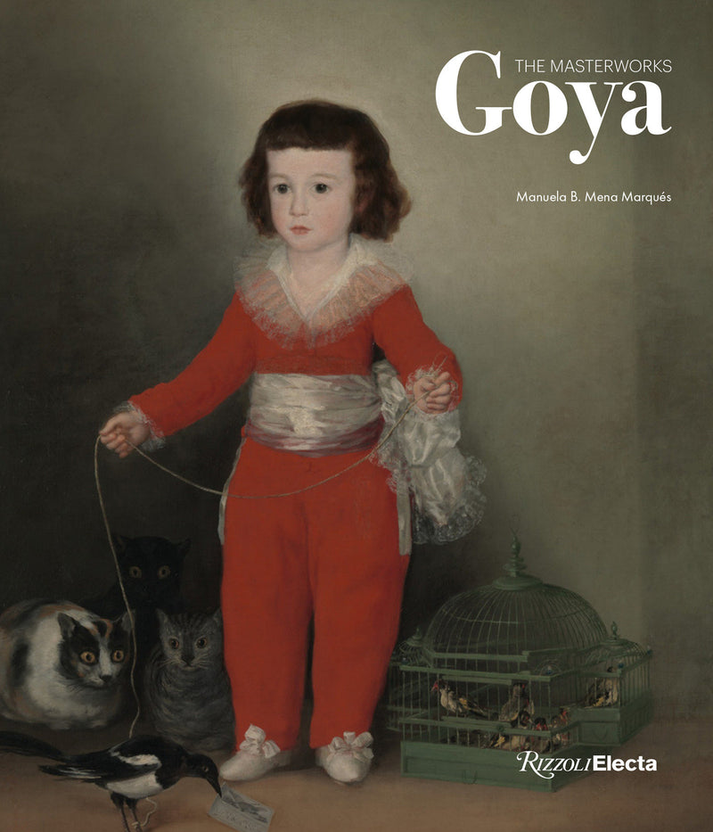 Goya: The Masterworks