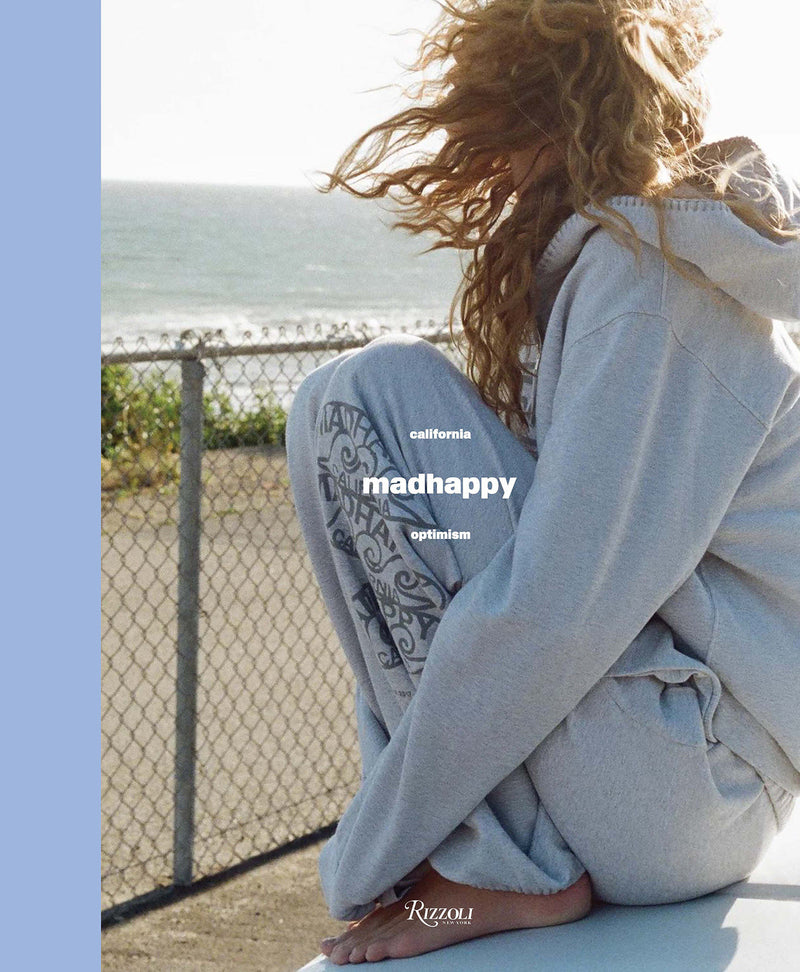 Madhappy: California Optimism