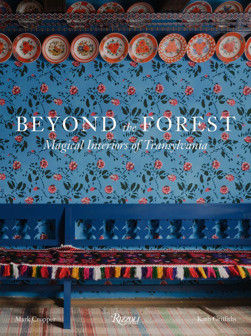 Beyond the Forest: Magical Interiors of Transylvania