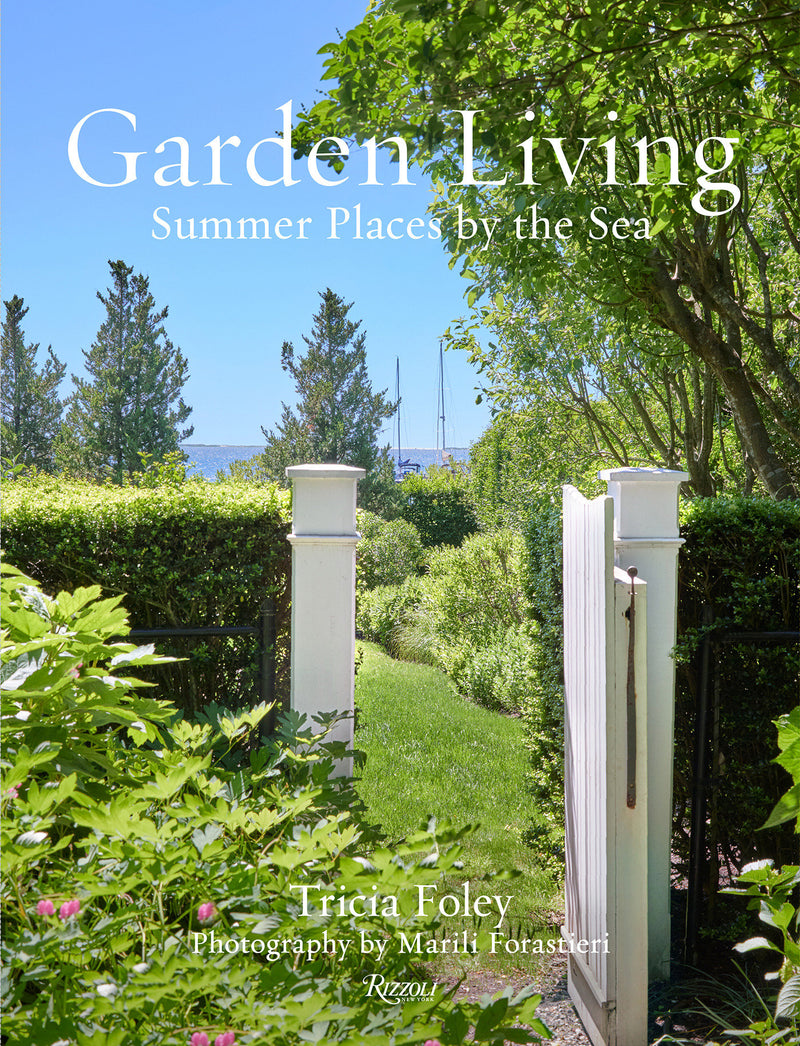 Garden Living: Summer Places by the Sea