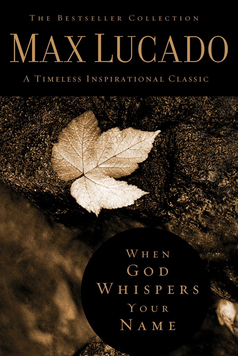 When God Whispers Your Name: Discover the Path to Hope in Knowing that God Cares for You