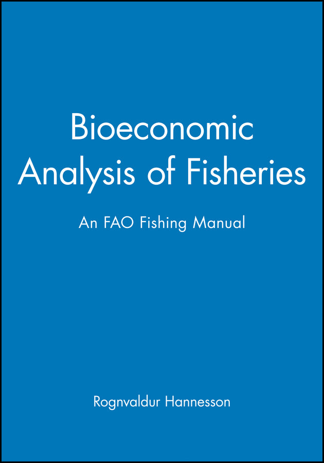 Bioeconomic Analysis of Fisheries