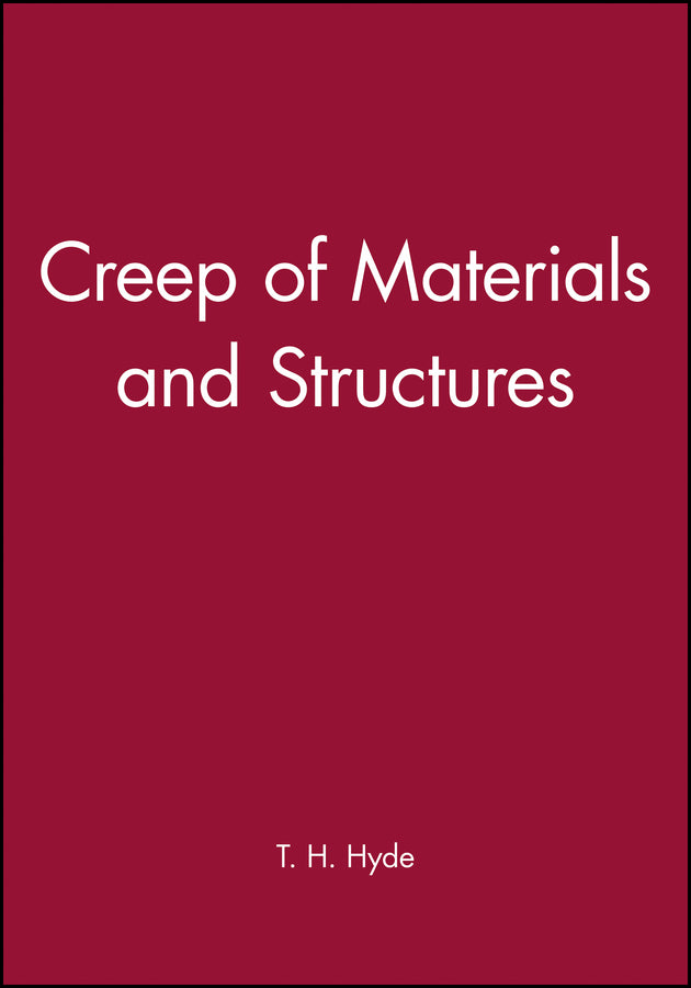 Creep of Materials and Structures