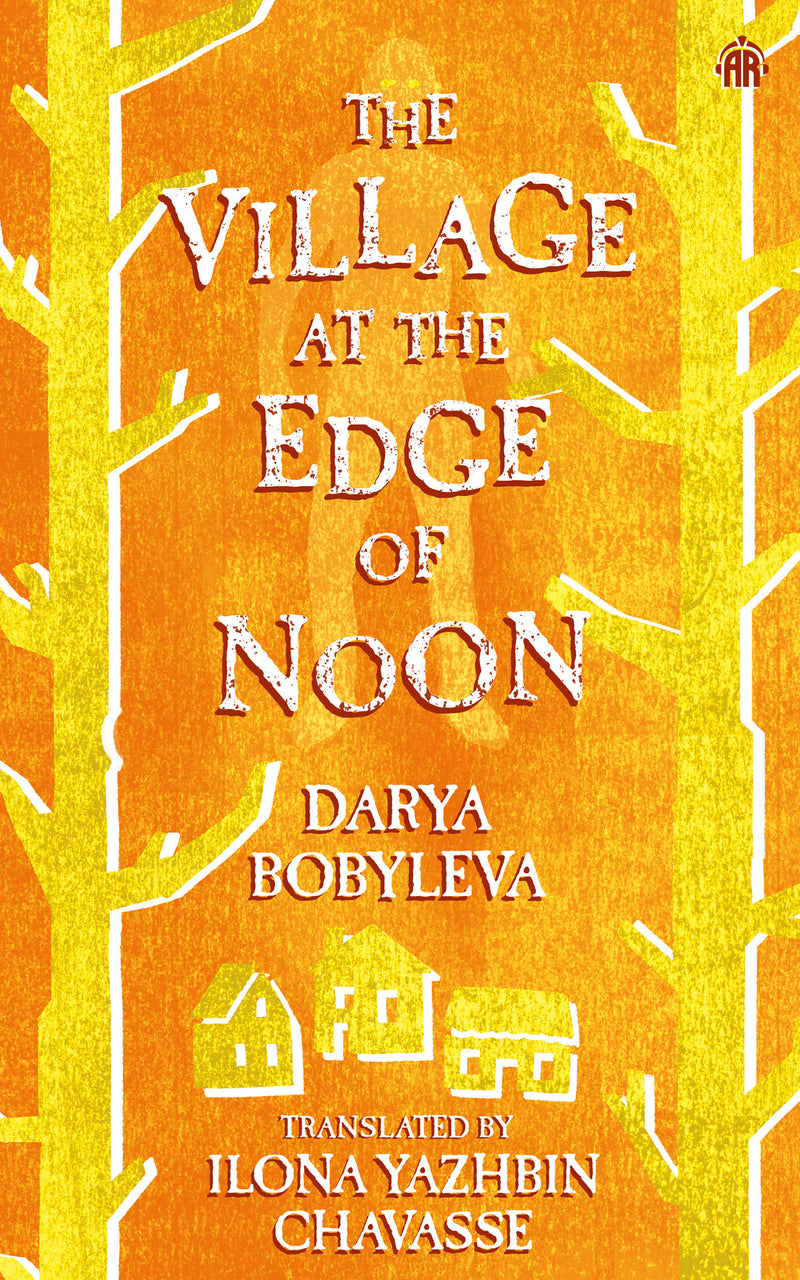 The Village at the Edge of Noon