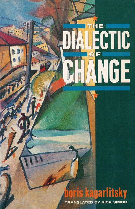 The Dialectic of Change