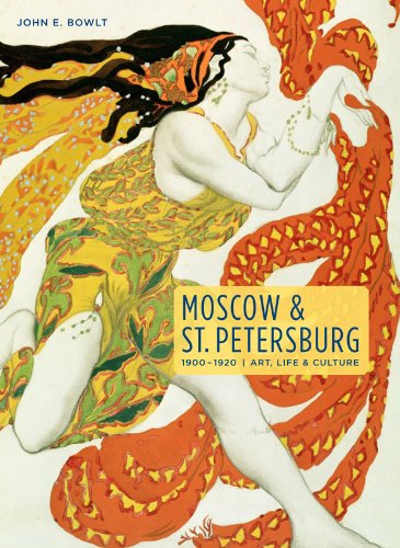 Moscow & St Petersburg 1900 1920