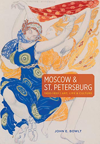 Moscow & St Petersburg 1900 1920
