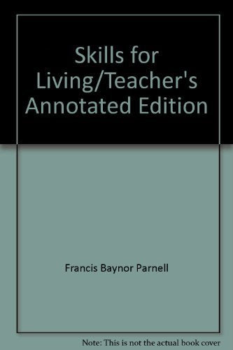 Skills for Living [Hardcover] Frances Baynor Parnell