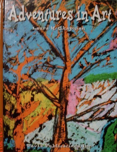 Adventures in Art (Discover Art Series) Chapman, Laura