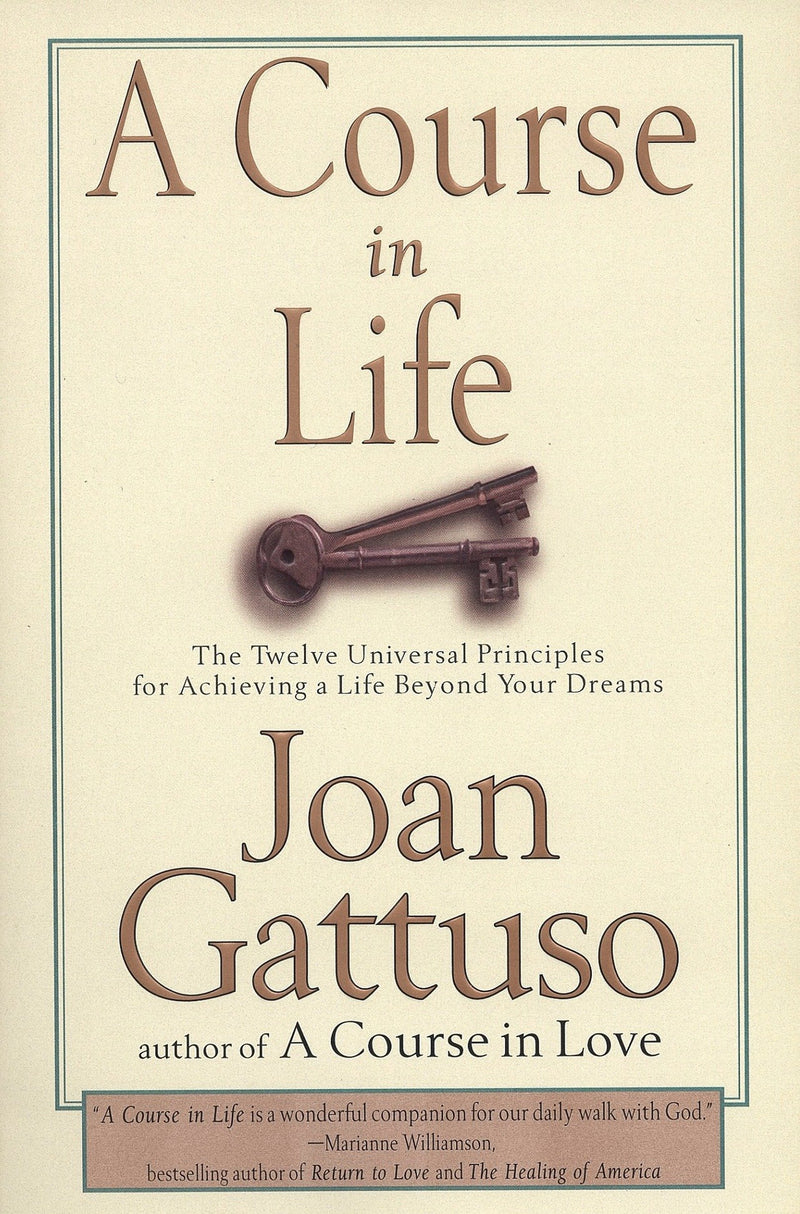 A Course in Life