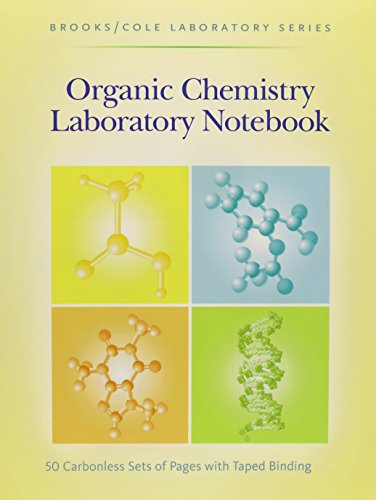 Organic Chemistry Laboratory Notebook