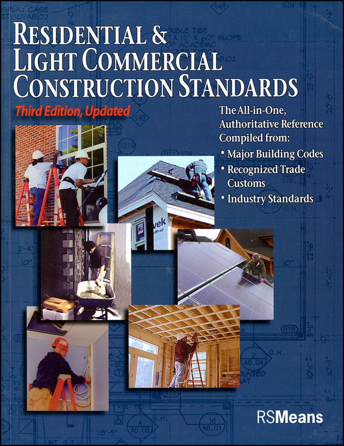 Residential and Light Commercial Construction Standards
