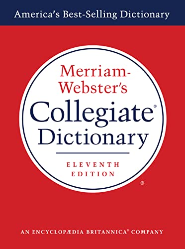 Merriam-Webster's Collegiate Dictionary, 11th Edition, Laminated Hardcover, Plain-Edged [Hardcover] Merriam-Webster