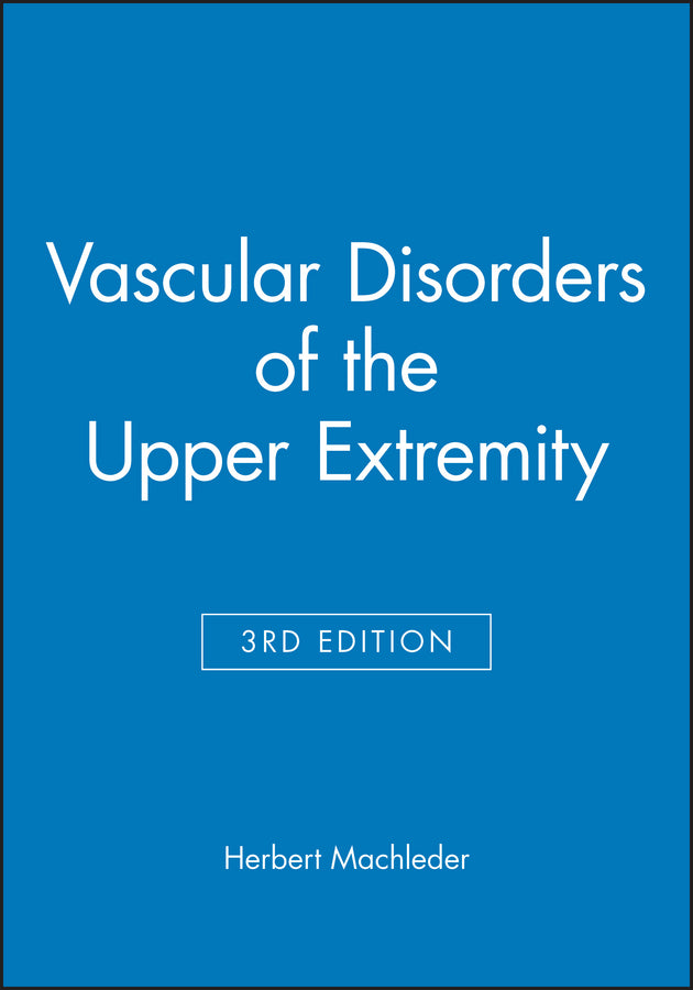 Vascular Disorders of the Upper Extremity