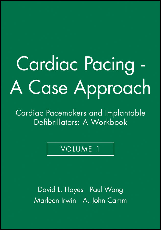 Cardiac Pacing - A Case Approach