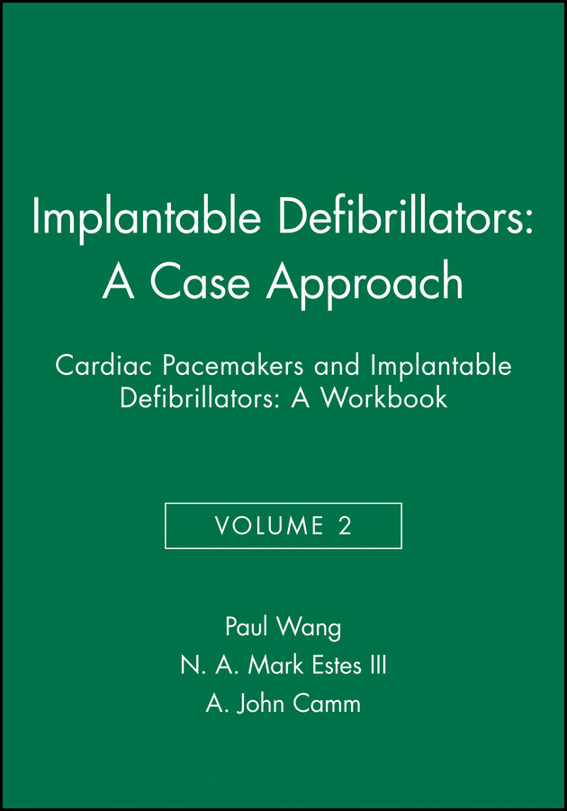 Implantable Defibrillators: A Case Approach