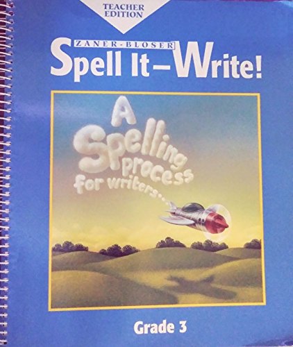 Spell It-Write! Grade 3 (A Spelling Process for Writers) [Spiral-bound] Karen R. Harris and J. Richard Gentry