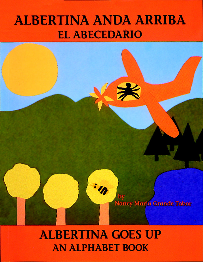 Albertina Goes Up: An Alphabet Book
