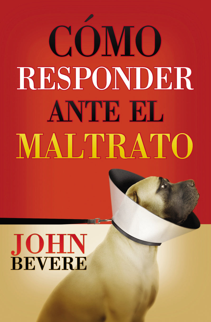 Cómo responder ante el maltrato