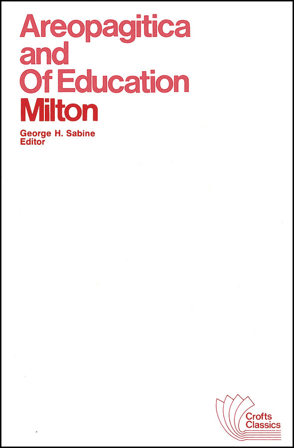 Areopagitica and Of Education