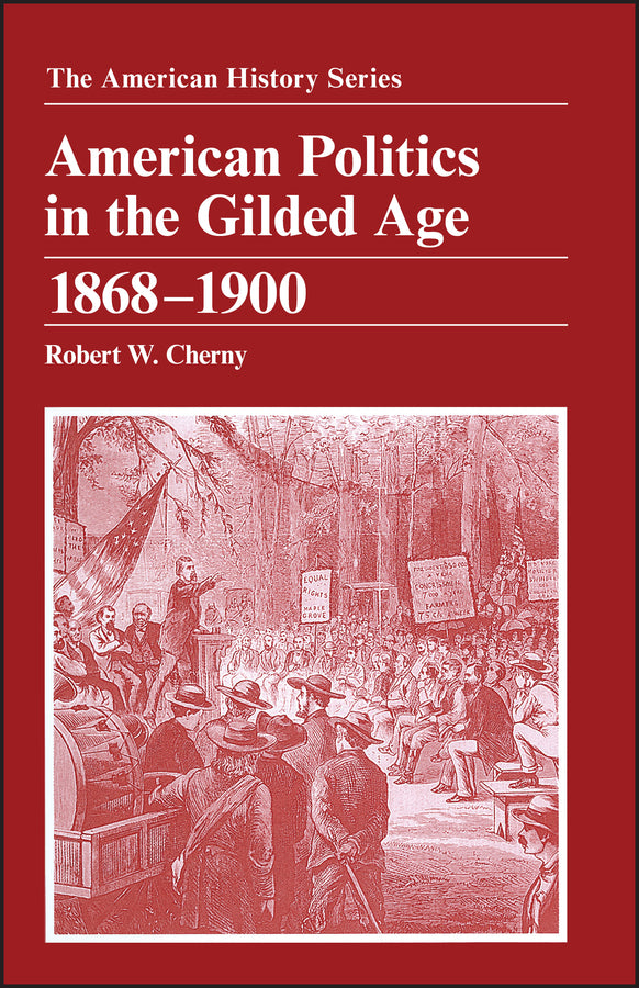 American Politics in the Gilded Age
