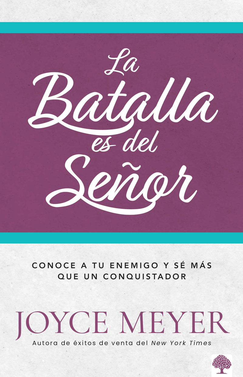 La batalla es del Señor: Cómo vencer las luchas de la vida a través de la adorac ión / The Battle Belongs to the Lord: Overcoming Life's Struggles