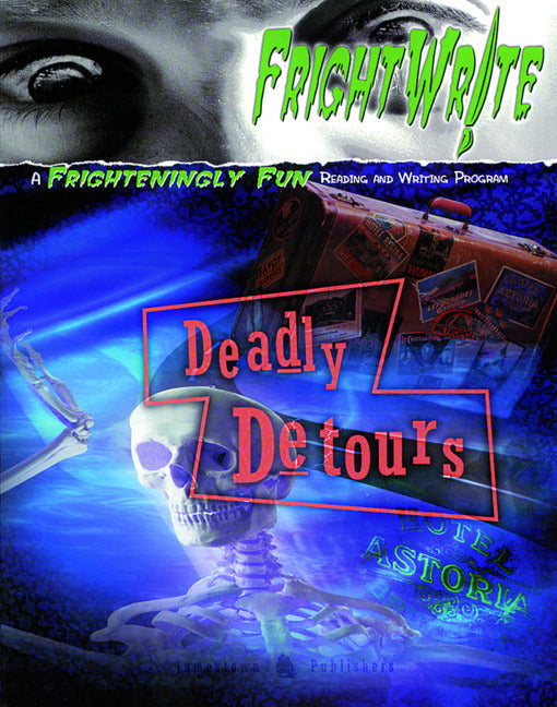 Fright Write Deadly Detours