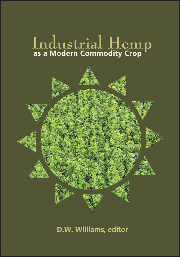 Industrial Hemp as a Modern Commodity Crop, 2019