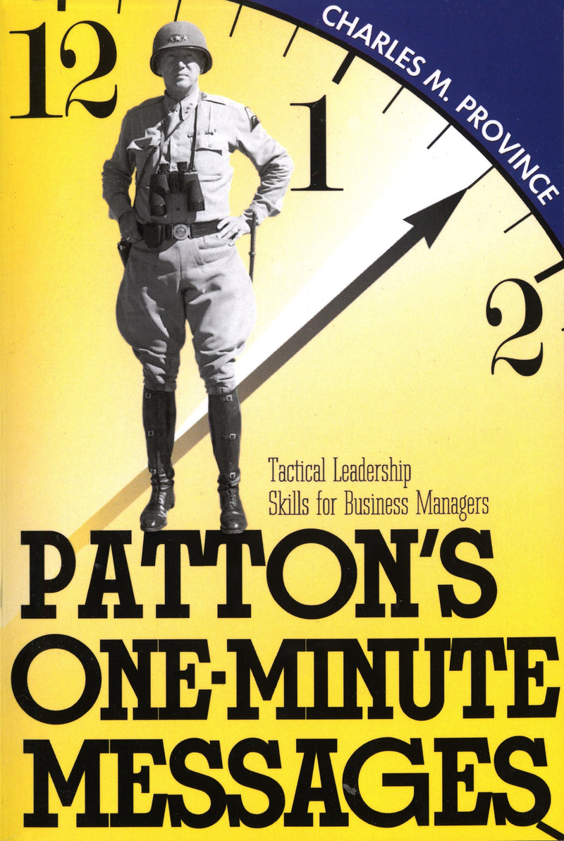 Patton's One-Minute Messages