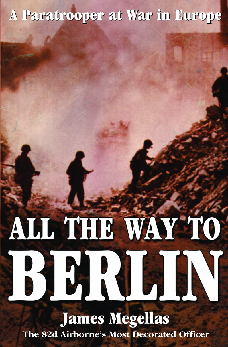 All the Way to Berlin