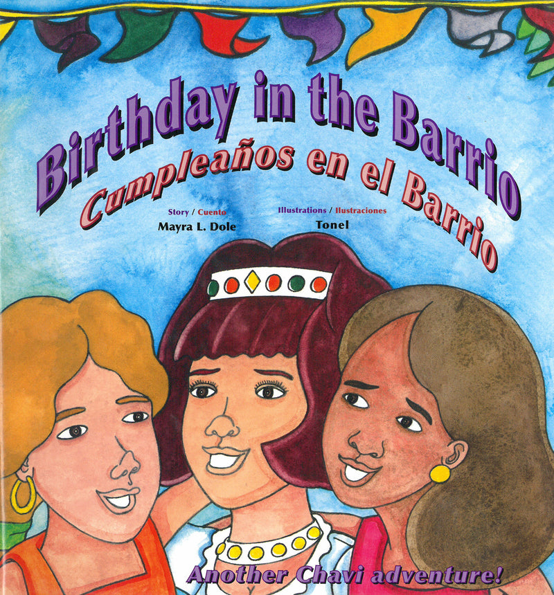 Birthday in the Barrio / Cumpleaños en el Barrio